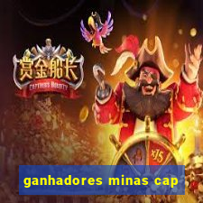 ganhadores minas cap